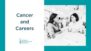 Cancer & Careers