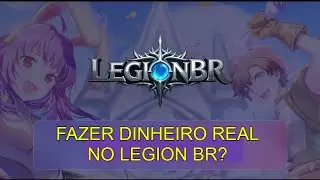 [LegionBR] - DA PRA FAZER DINHEIRO NO SERVIDOR? Eu te explico tudo aqui