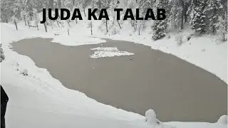 Juda Ka Talab |Indian Frozen Lake |kedarkantha trek#judakatalab