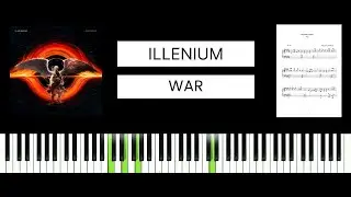 ILLENIUM, L&oslash; Spirit - War (BEST PIANO TUTORIAL & COVER)