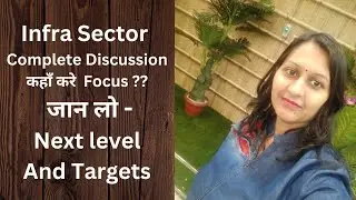 Complete Discussion On Infra Sector #infrasectorstocks #infrasector @howtoearn7618