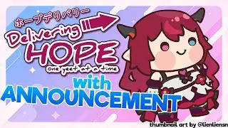 【Delivering Hope + ANNOUNCEMENT】Can I yeet far enough to deliver some Awesome News?!