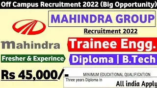 Mahindra Group Freshers Hiring 2022 |Diploma/BE/B.tech| All India | Latest Jobs | Mahindra Jobs 2022