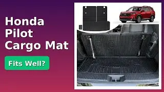 REVIEW (2025): Honda Pilot Cargo Mat. Features.
