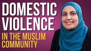 Domestic Violence in the Muslim Community | Reena Vanza