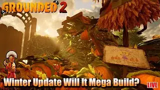 Architect Mega Build - Grounded 2 Winter Update New Patch!!