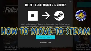 Fallout 76: How to move to steam from the Bethesda Launcher