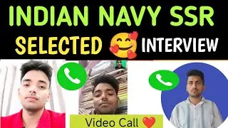 Indian Navy SSR Selected Candidate ❤️ Video Call Live Interview 🇮🇳 Sucess Story🫡