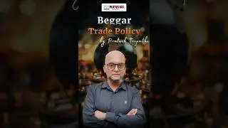 Beggar Thy Neighbour Policy Explained | Trade Protectionism | UPSC Economy   #upsc #ias #upscexam