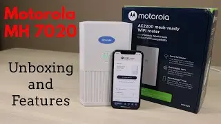 Motorola MH7020 Mesh Wi-Fi Router [India] - Unboxing, Installation and Features