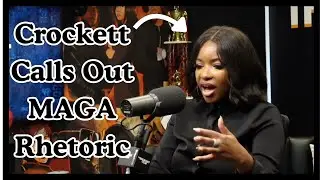 Crockett Calls Out MAGA Rhetoric #progressive #news #liberal #politics