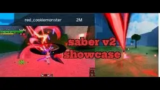saber v2 showcase kings legacy