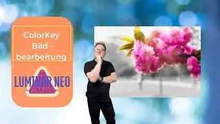 Color Key Bearbeitung mit Luminar Neo