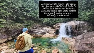 🌲 Golden Ears: Lower Falls Trail 🌊&ldquo;Where the forest whispers & waterfalls roar.&rdquo;#falls #mapleridge 