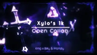 Xylo's 1k Open Collab👑🥂「AMV/Edit」4k!
