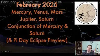 February 2025 Night Sky Update