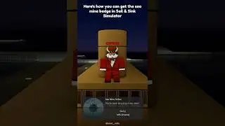 How to get the sea mine badge in Sail & Sink Simulator #roblox #robloxshorts #robloxtutorial