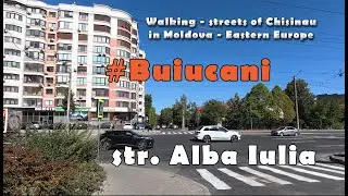Alba Iulia Street - Buiucani district #walking #mims 157 #Chisinau #Moldova September 23 2025