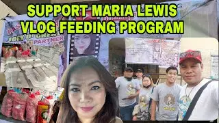 SUPPORT MARIA LEWIS VLOG FEEDING PROGRAM