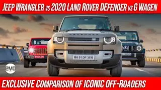 2020 Land Rover Defender vs Jeep Wrangler vs Mercedes G Class Exclusive Comparison Test | evo India