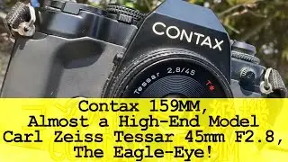 (Japanese Subtitles)Contax 159MM, Carl Zeiss Tessar 45mm F2.8 #FilmPhotography #CarlZeiss 2023/06/20