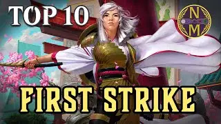 Топ-10 MTG: Первый удар | Magic: the Gathering | Эпизод 552