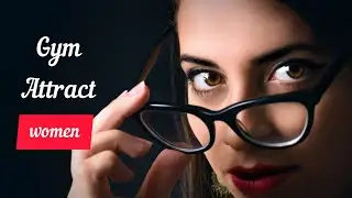Gym attract Girls | Gym Girls | Gym Boys | Love Tips In Tamil | Relationship Tips In Tamil