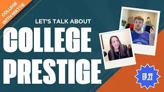 The Meaning Of College Prestige