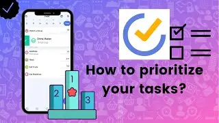 How to prioritize your tasks on TickTick?