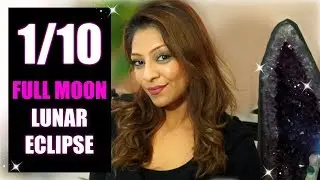 🌑 Cancer FULL MOON LUNAR ECLIPSE January 10th 🌑 5 THINGS YOU NEED TO KNOW!