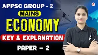 APPSC Group 2 Key | APPSC Group 2 Mains Paper 2 Economy Key 2025 | Complete Explanation