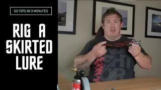 How to RIG a SKIRTED LURE- 50 Fishing Tips in 3 Minutes