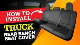 How to Install Truck Bench Seat Cover Installation Instructions