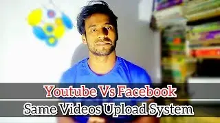 Youtube Vs Facebook | JR Expert360 | How To Uploaded videos in Your Facebook Page 2019