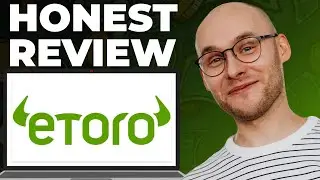 Обзор инвестиционной криптоплатформы eToro &mdash; все еще хороша?