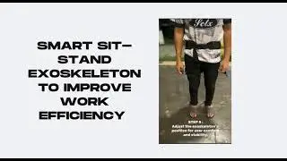 BMFI 37 SMART SIT-STAND EXOSKELETON TO IMPROVE WORK EFFICIENCY AT WENTEL ENGINEERING SDN.BHD