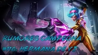 Rumores de la Hermana de Vi | Lol Argentina