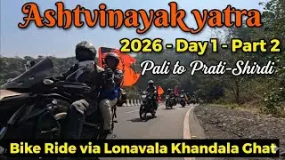 Day 1-Part 2 | Pali to Prati-Shirdi bike ride | Lonavala - Khandala ghats