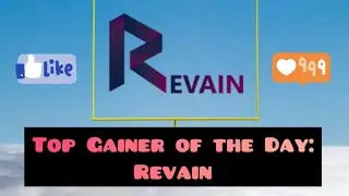 Top Gainer of the Day: Revain