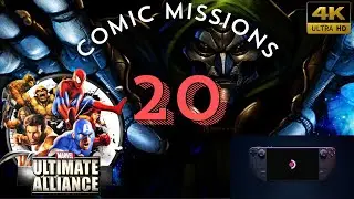 Marvel Ultimate Alliance (2016) - COMIC MISSIONS 4k 60fps Playthrough Part-20 (PC, Steam Deck)