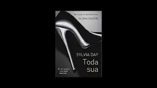 Toda sua (Crossfire #1) Sylvia Day Audiolivro