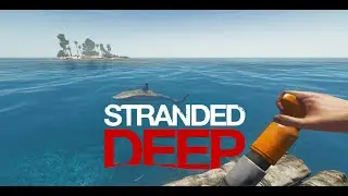 Stranded Deep - 04 - meurtre de requin, loot, grand blanc et d&eacute;lires!!