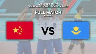 CHN vs. KAZ - Full Match | AVC Men's Tokyo Volleyball Qualification 2020