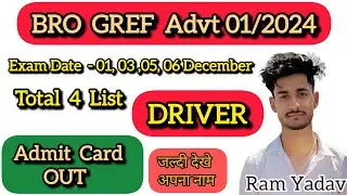 BRO GREF Driver 417 Posts admit card out 2025 #brogref