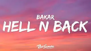 Bakar, Summer Walker &ndash; Hell N Back (Lyrics)