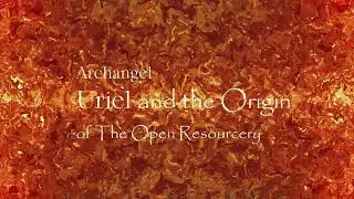 Archangel Uriel, and the Origin of T.O.R. (T.O.R. #001)