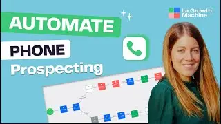 How to Automate Cold Calling with La Growth Machine: Live demo