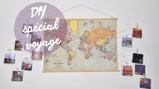 DIY DÉCO VOYAGE : TRAVEL MAP