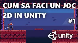 CUM SA FACI UN JOC 2D IN UNITY | #1 | DESIGNUL NIVELULUI