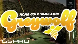 HOME GOLF SIMULATOR | FULL ROUND AT GREYWOLF | GSPRO x FORESIGHT